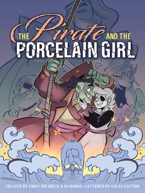 Title details for The Pirate and the Porcelain Girl by Emily Riesbeck - Available